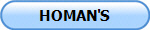 HOMAN'S